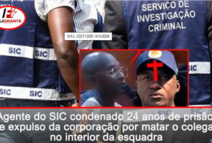 Agente do SIC condenado 24 anos de prisão e expulso da corporação por matar o colega no interior da esquadra