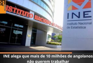 INE alega que mais de 10 milhões de angolanos não querem trabalhar